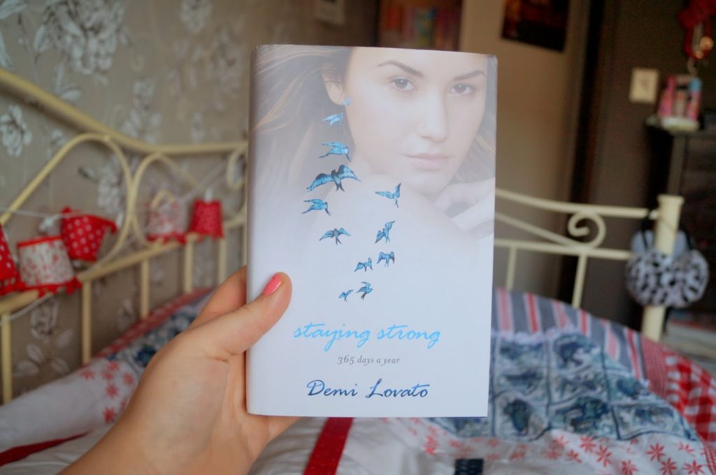 New in: Demi Lovato – Staying strong, 365 days a year.